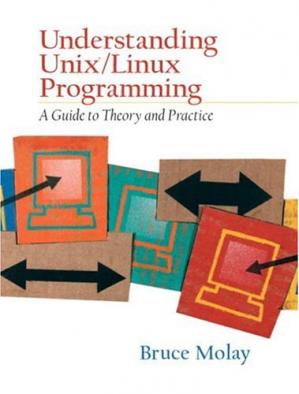 Unix/Linux编程实践教程/国外经典教材·计算机科学与技术/UnderstandingUnix/LinuxProgrammingaGuidetoTheoryandPractice